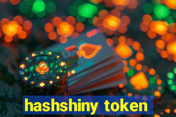 hashshiny token